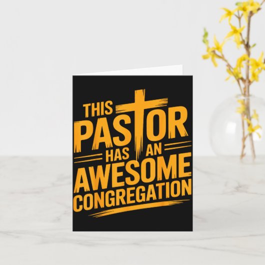 This Pastor Has An Awesome Congregation Christian Kaart (Gele Bloem)