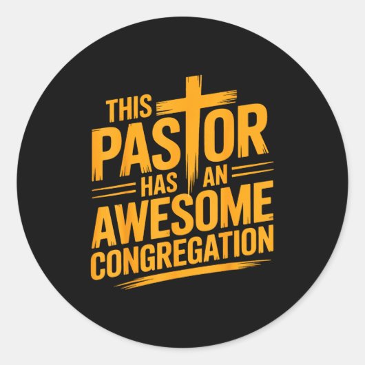 This Pastor Has An Awesome Congregation Christian  Ronde Sticker (Voorkant)