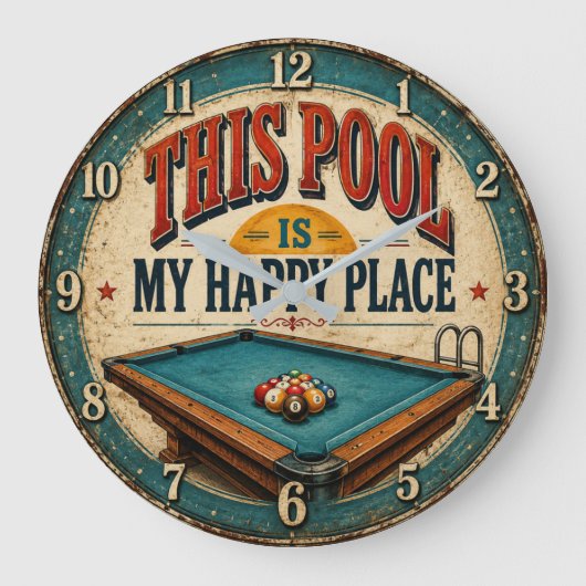 This Pool Is My Happy Place  Grote Klok (Voorkant)
