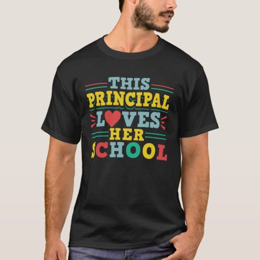 This Principal Loves Her School 2 T-shirt (Voorkant)