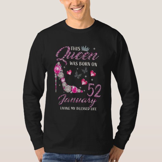 This Queen Was Born In January 52 Living My Blesse T-shirt (Voorkant)
