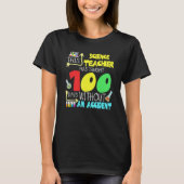 This Science Teacher 100 Days Without An Accident  T-shirt (Voorkant)