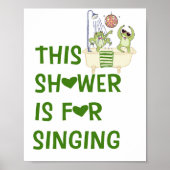 This Shower Is for Singing Funny Frog Wall Poster  (Voorkant)