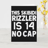 This Skibidi Rizzler Is 14 No Cap 14th Birthday 14 Kaart (Gele Bloem)