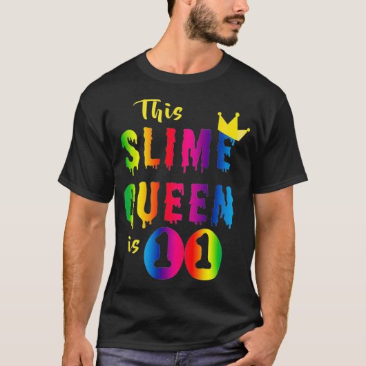 THIS SLIME QUEEN 11 Years Old Shirt For 11 th Birt (Voorkant)