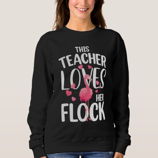 This Teacher Loves Her Flock Cute Flamingo Teacher Trui (Voorkant)