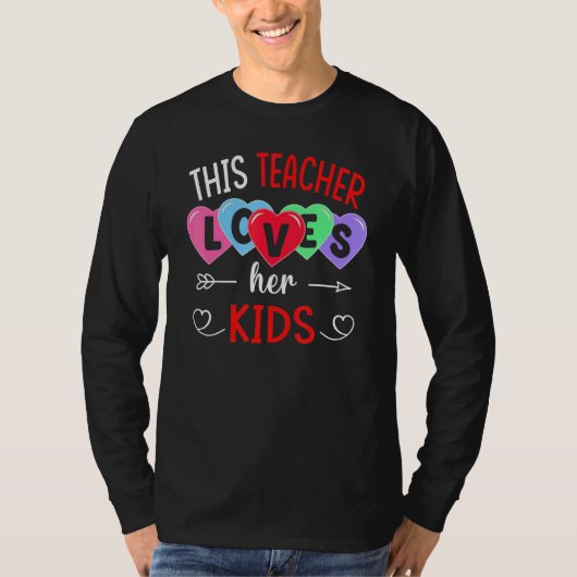 This Teacher Loves Her Kids Shirts Teachers Valent (Voorkant)