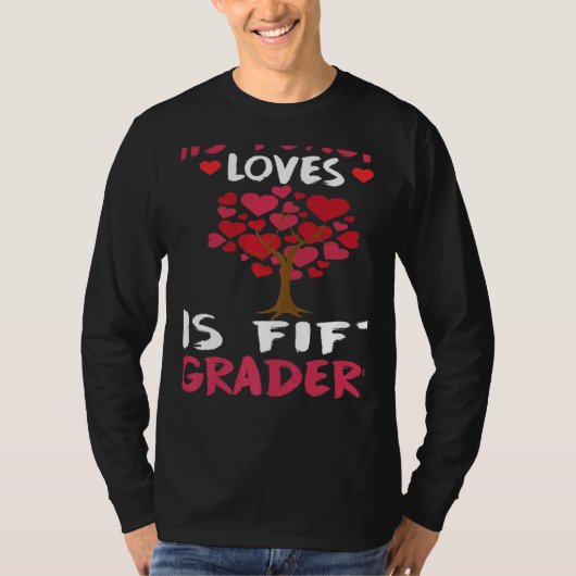 This Teacher Loves His Valentines Day Tree 5th Gra T-shirt (Voorkant)
