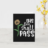 This Too Shall P Motivational  Kaart (Gele Bloem)