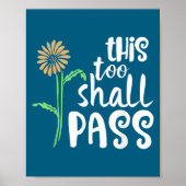 This Too Shall P Motivational  Poster (Voorkant)
