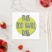 This Too Shall Pass | 12 Step Recovery Slogan Servet (Insitu)