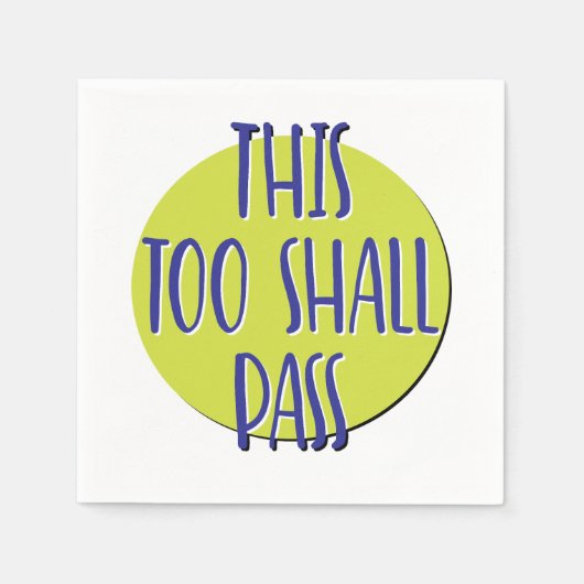 This Too Shall Pass | 12 Step Recovery Slogan Servet (Voorkant)