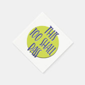 This Too Shall Pass | 12 Step Recovery Slogan Servet (Hoek)