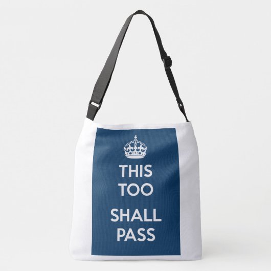 "This too shall pass" Crossbody Tas (Achterkant)