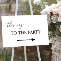 This way to the party sign