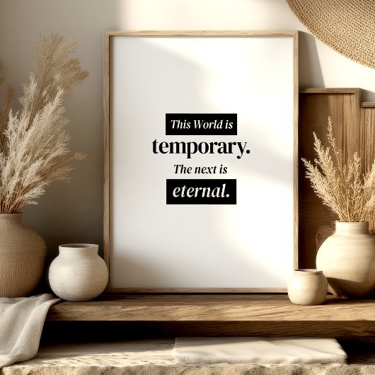 This World Is Temporary – Islamic Wall Art Poster