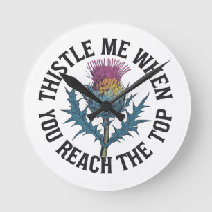 Thistle Me When You Reach beroemd gemaakt door Top Ronde Klok