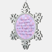 Thomas Aquinas Same God Quote Tin Sneeuwvlok Ornament (Rechts)