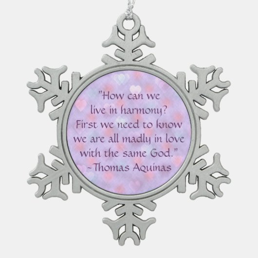 Thomas Aquinas Same God Quote Tin Sneeuwvlok Ornament (Voorkant)