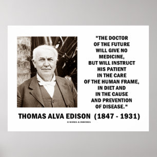 Thomas Edison Doctor in de Toekomst geeft geen med Poster