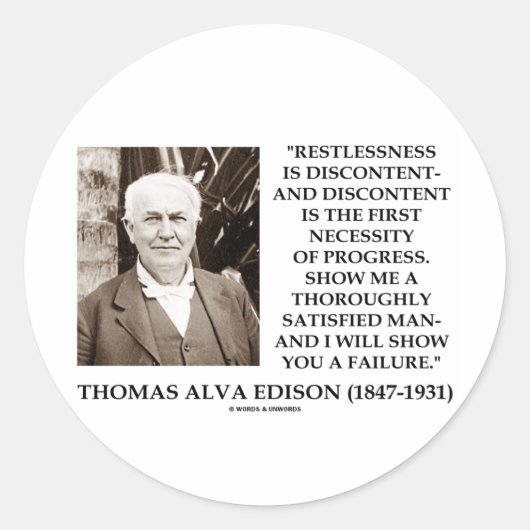 Thomas Edison Rusteloosheid Ontevredenheid Voortga Ronde Sticker (Voorkant)