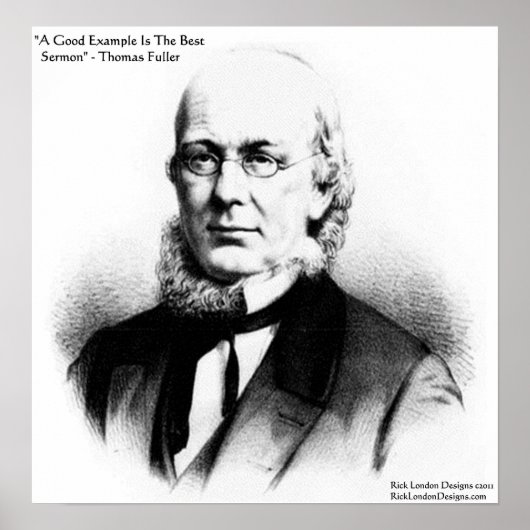 Thomas Fuller "Best Sermon" Wisdom Quote Poster (Voorkant)