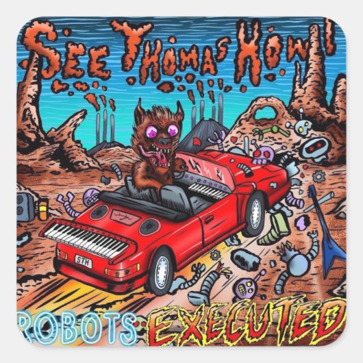 Thomas Howl Robots executeerde Sticker (Voorkant)
