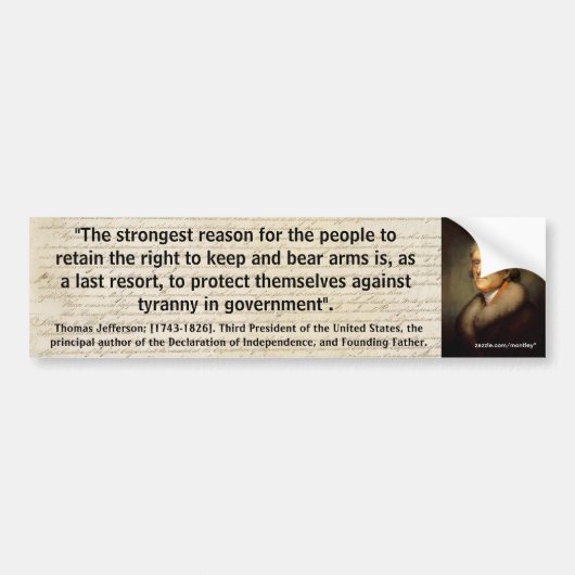 THOMAS JEFFERSON 2e AMENDEMENT QUOTE_01 Bumpersticker (Voorkant)