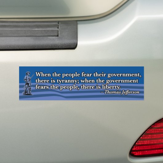 Thomas Jefferson, als mensen bang zijn voor de ove Bumpersticker (Op auto)