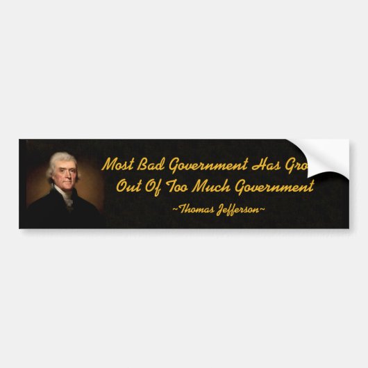 Thomas Jefferson Bad Government Bumpersticker (Voorkant)