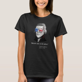 Thomas Jefferson British Rule Patriotic op 4 juli T-shirt