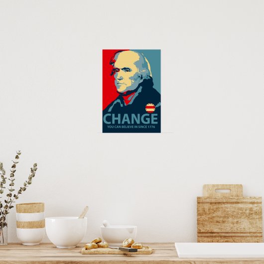 Thomas Jefferson Change Poster (Keuken)
