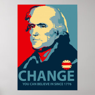 Thomas Jefferson Change Poster