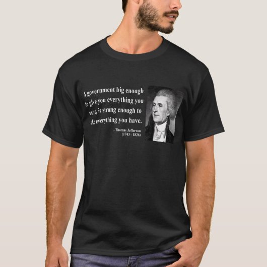 Thomas Jefferson Citaat 1b T-shirt (Voorkant)