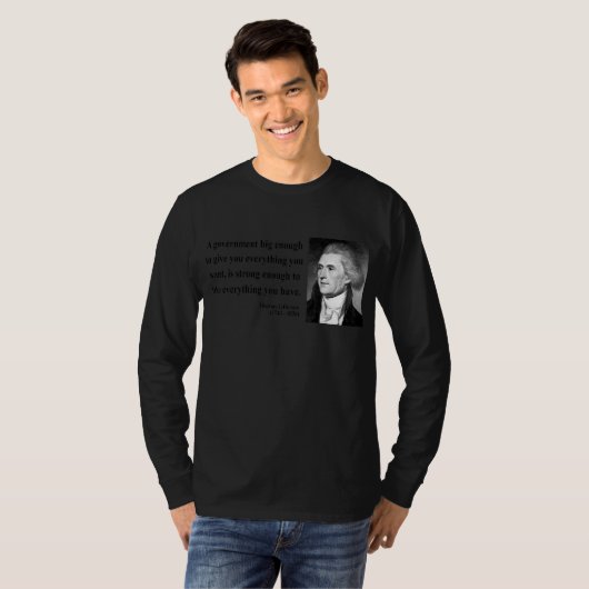 Thomas Jefferson Citaat 1b T-shirt (Voorkant volledig)