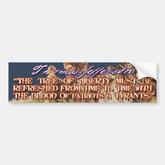 Thomas Jefferson citaat: Boom der Vrijheid Bumpersticker (Voorkant)
