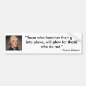 Thomas Jefferson citaat Bumpersticker (Voorkant)