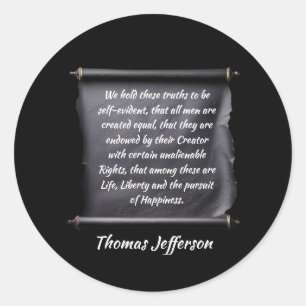 Thomas Jefferson citaat jacht op geluk Ronde Sticker