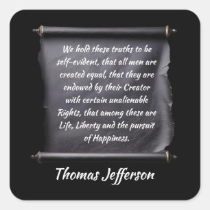 Thomas Jefferson citaat jacht op geluk Vierkante Sticker