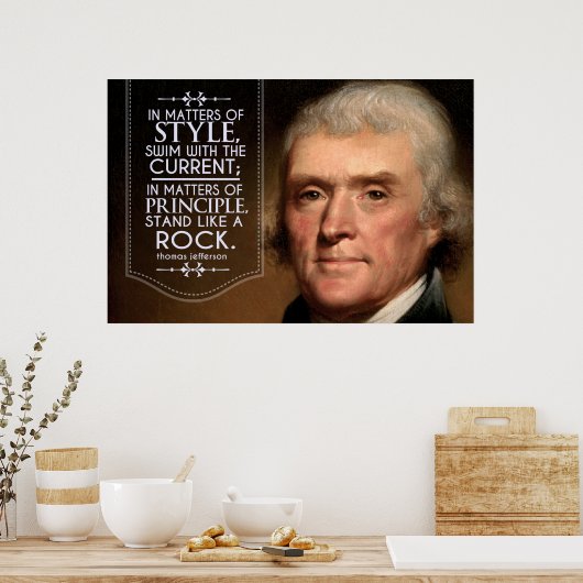 Thomas Jefferson citeert over stijl Poster (Keuken)