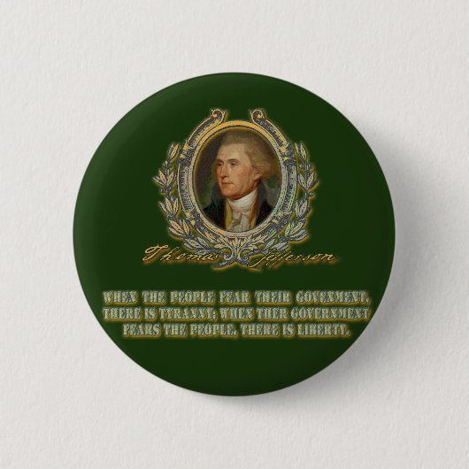 Thomas Jefferson citeert: Overheid en het volk Ronde Button 5,7 Cm (Voorkant)