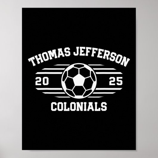 Thomas Jefferson Colonials Soccer Byll 2025 Poster (Voorkant)