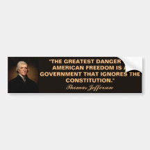 Thomas Jefferson Constitution Quote Bumpersticker