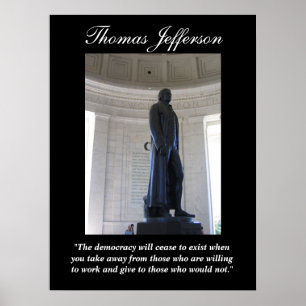 Thomas Jefferson "De democratie zal ophouden..." Poster