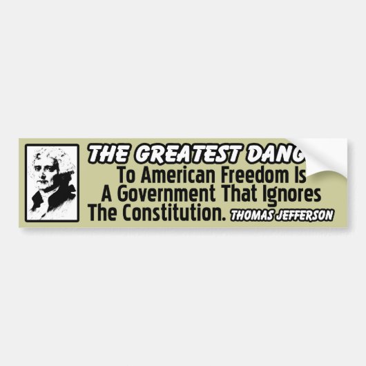 Thomas Jefferson: De grootste gevaar! Bumpersticker (Voorkant)