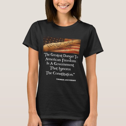 Thomas Jefferson het grootste gevaar voor de vrijh T-shirt (Voorkant)