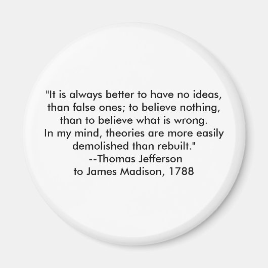 Thomas Jefferson - Het is altijd beter Magneet (Voorkant)