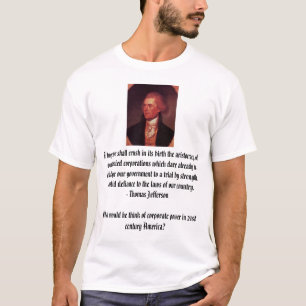 Thomas Jefferson, ik hoop dat we erin zullen kruip T-shirt