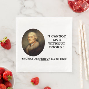 Thomas Jefferson ik kan niet leven zonder het boek Servet