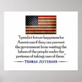 Thomas Jefferson: Ik voorspel toekomstig geluk... Poster (Voorkant)